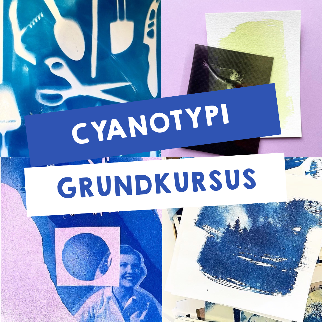 CYANOTYPI - GRUNDKURSUS / 24. januar 2026 (5 timer)